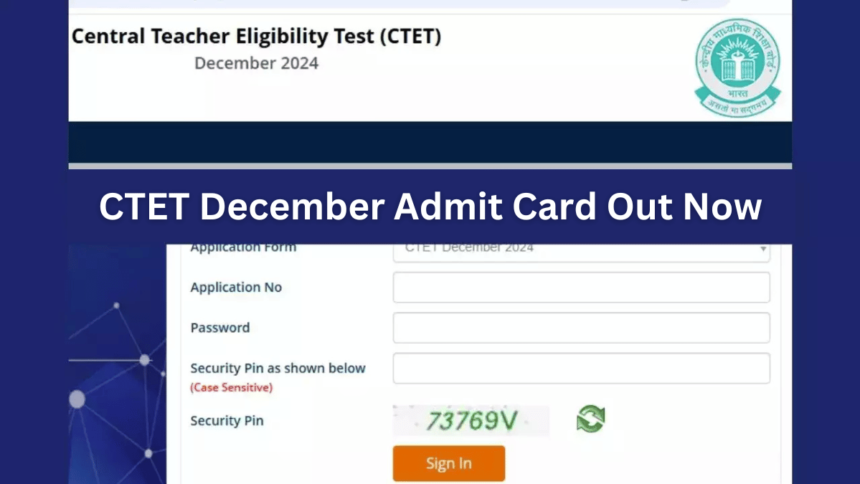 CTET Admit Card 2024