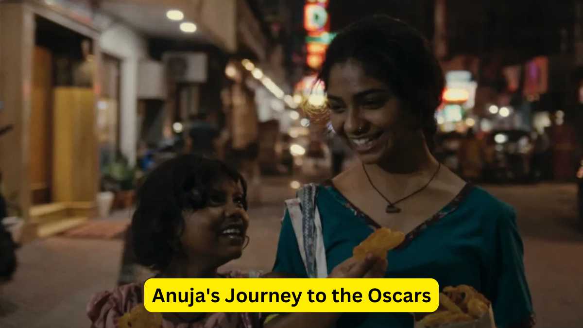 Anuja's Journey to the Oscars