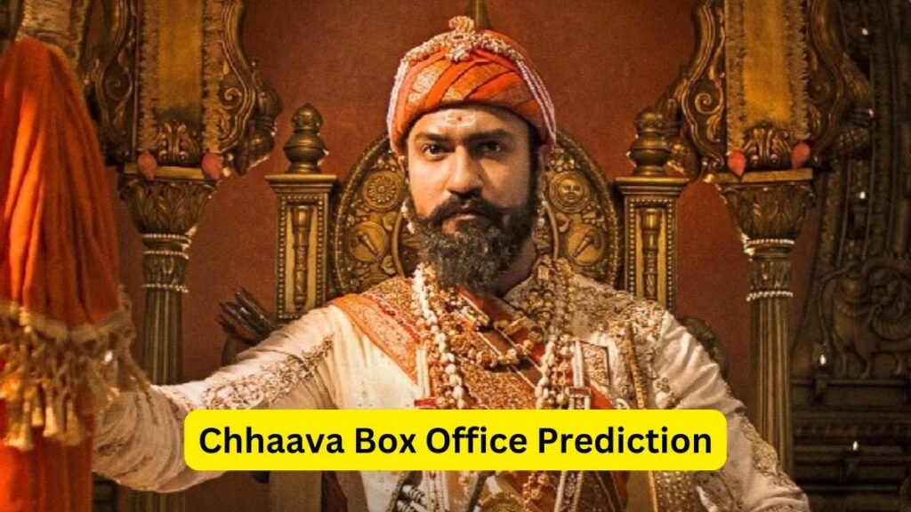 Chhaava Box Office Prediction