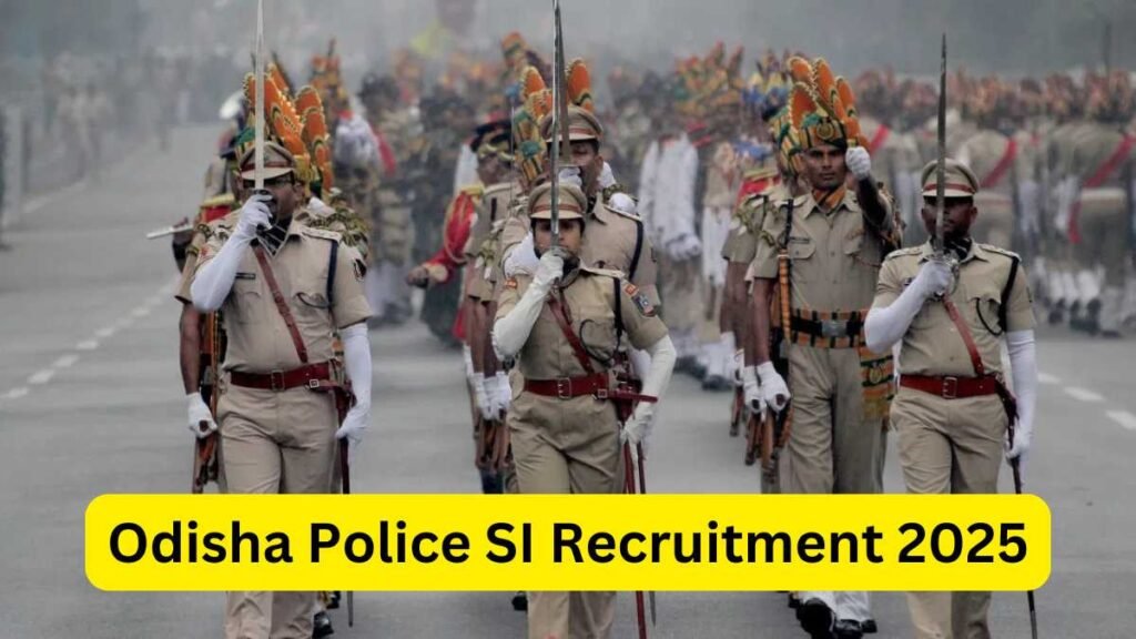 Odisha Police SI Recruitment 2025