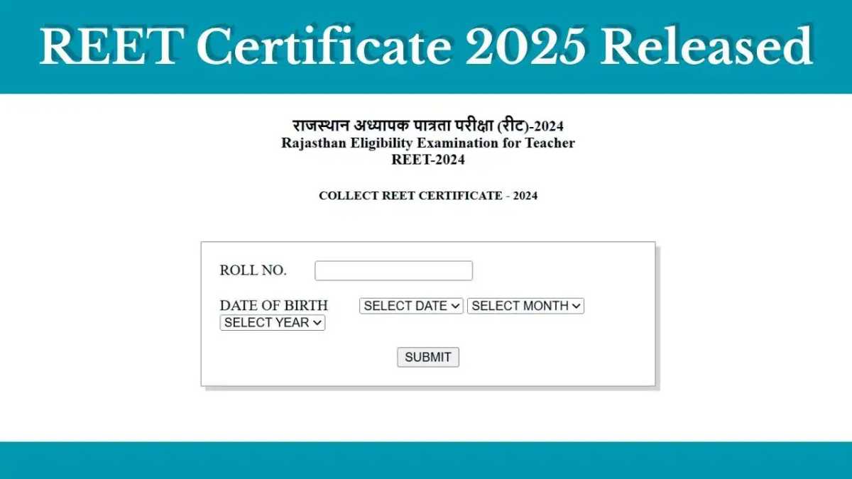 REET Certificate 2025 Released