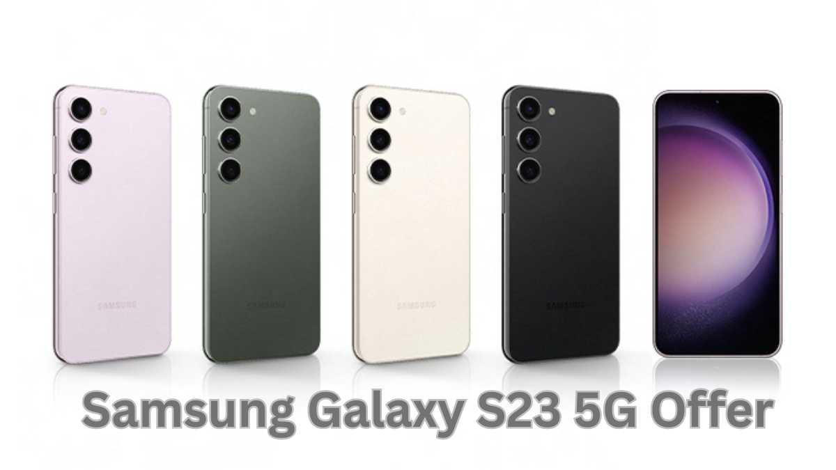 Samsung Galaxy S23 5G Offer